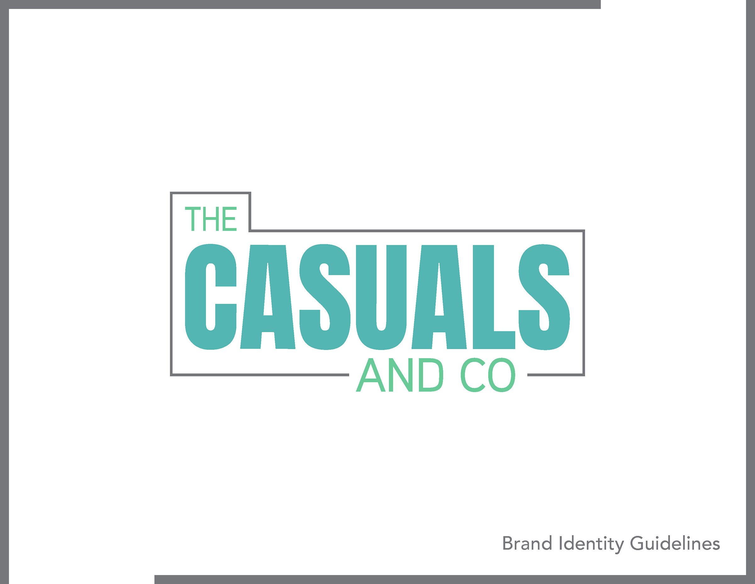 The Casuals and Company Brand Identity Guidleines Cover